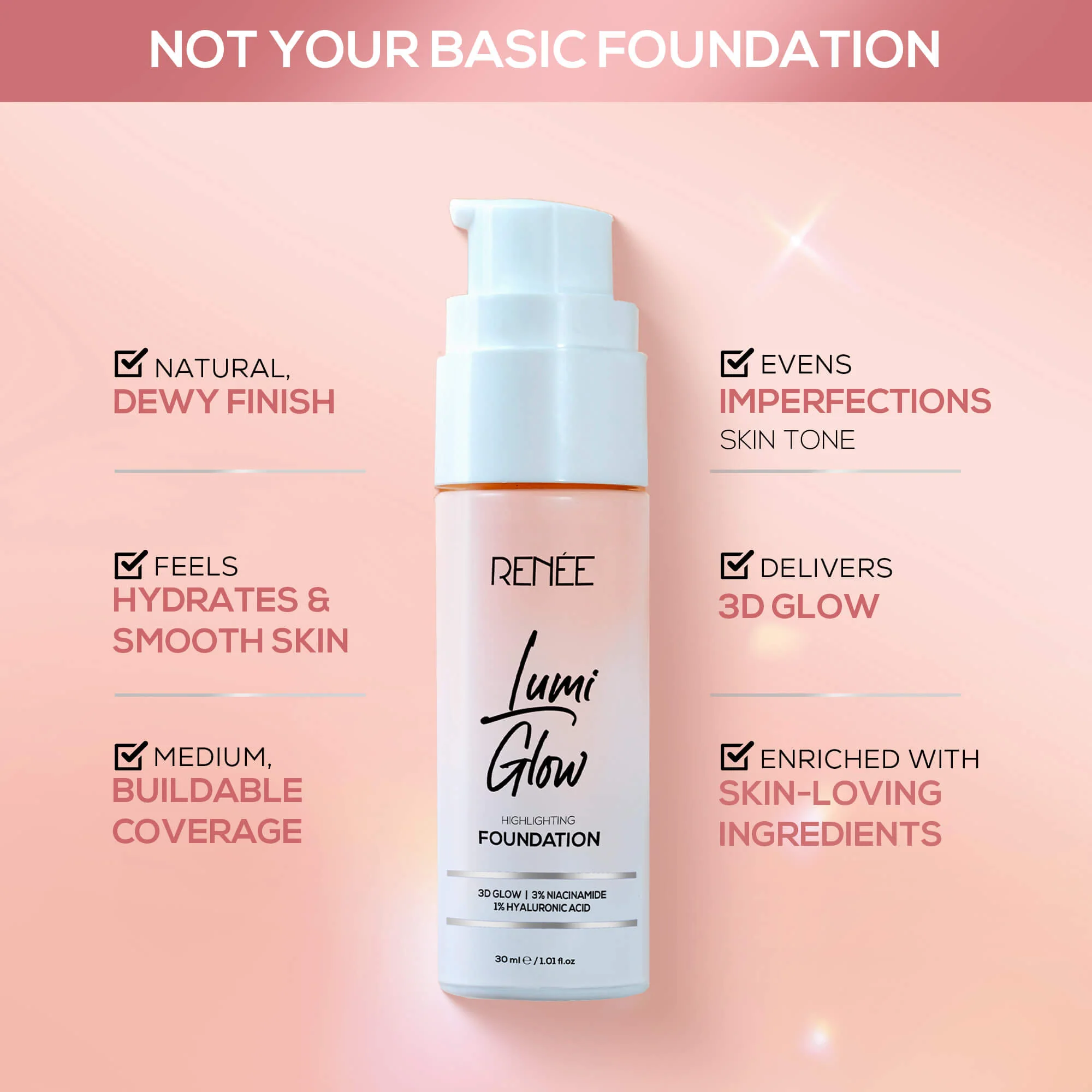 RENEE Lumi Glow Highlighting Liquid Foundation With Dewy Finish, Buildable Coverage & 3D Glow, 30 ml - Image 28